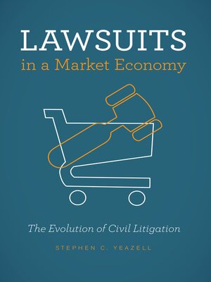 cover image of Lawsuits in a Market Economy